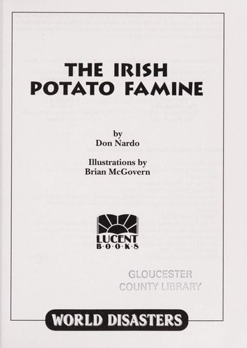 The Irish Potato Famine (World Disasters)