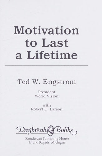 Motivation to Last a Lifetime (Contemporary Evangelical Perspectives)
