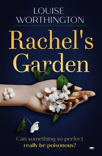 Rachel's Garden: a completely gripping psychological suspense thriller