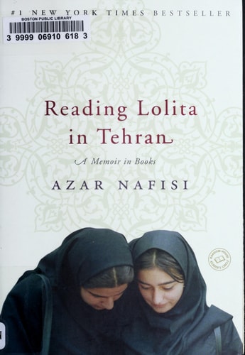 Reading Lolita in Tehran A Memoir in Books