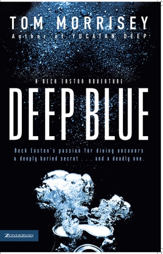 Deep Blue (Beck Easton Adventure Series #1)