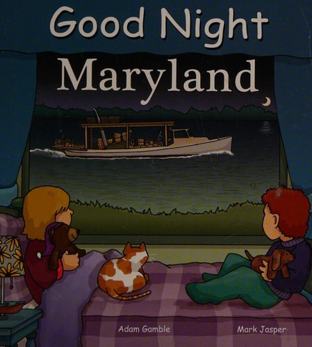 Good Night Maryland (Good Night Our World)
