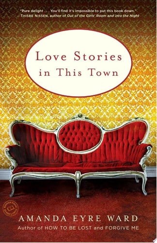 Love Stories in This Town: Stories