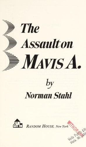 The Assault on Mavis A