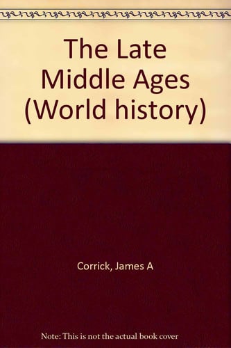The Late Middle Ages (World History)