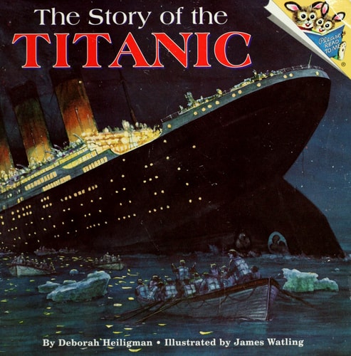 The Story of the Titanic (Pictureback(R))