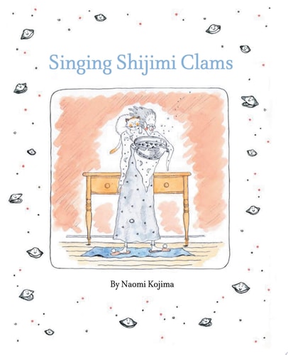 Singing Shijimi Clams