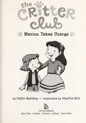 Marion Takes Charge (12) (The Critter Club)