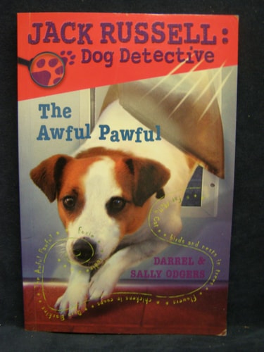 The Awful Pawful (Jack Russell: Dog Detective)