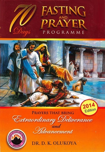 70 Days Fasting and Prayer Programme 2014 Edition