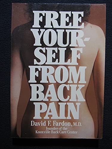 Free Yourself from Back Pain