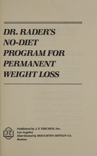Dr. Rader's "No Diet" Program