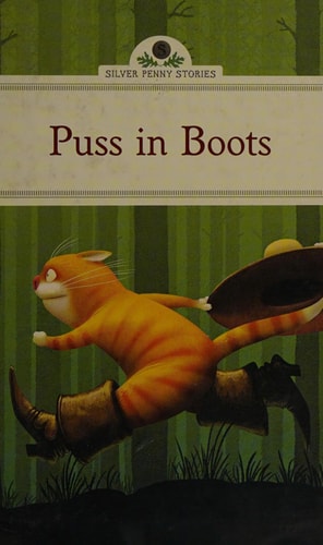 Puss in Boots (Silver Penny Stories)