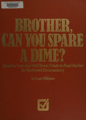 Brother, Can You Spare a Dime?