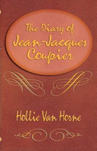 The Diary of Jean-Jacques Coupier (Time Travelers, 5)