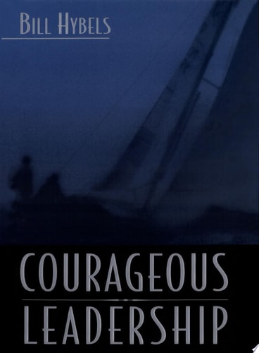 Courageous Leadership