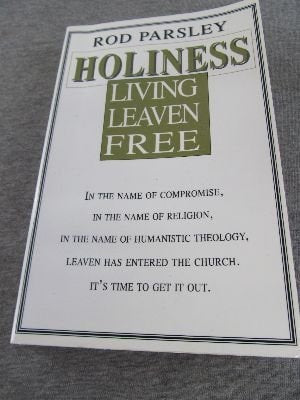 Holiness: Living Leaven Free