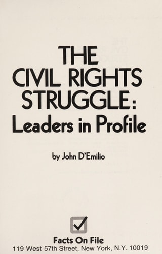 The civil rights struggle: Leaders in profile