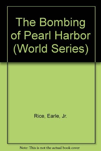 World History Series - The Bombing of Pearl Harbor