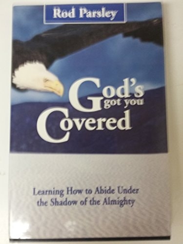 God's Got You Covered: 20 Keys for Your Protection