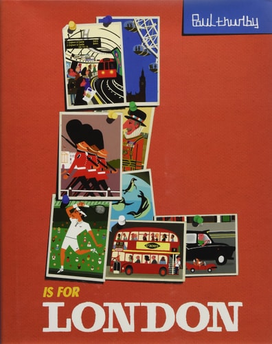 L Is for London (Paul Thurlby ABC City Books)
