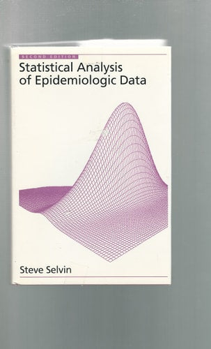 Statistical Analysis of Epidemiologic Data