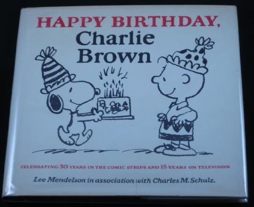 Happy birthday, Charlie Brown