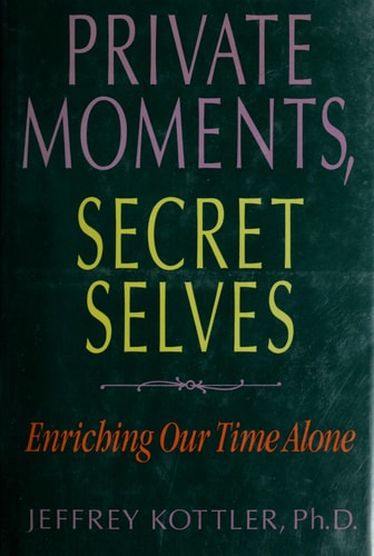 Private Moments, Secret Selves