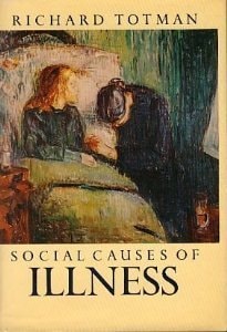 Social Causes of Illness
