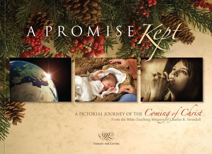 A Promise Kept: A Pictorial Journey of the Coming of Christ