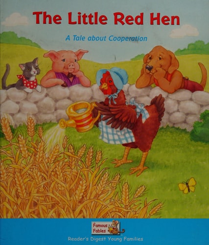 The Little Red Hen (Reader's Digest Young Families - Famous Fables)