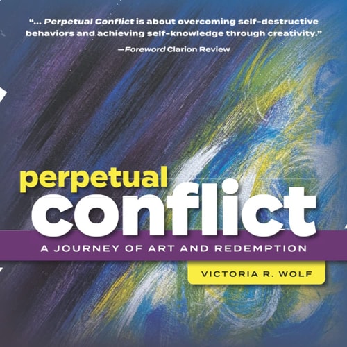 Perpetual Conflict: A Journey of Art and Redemption