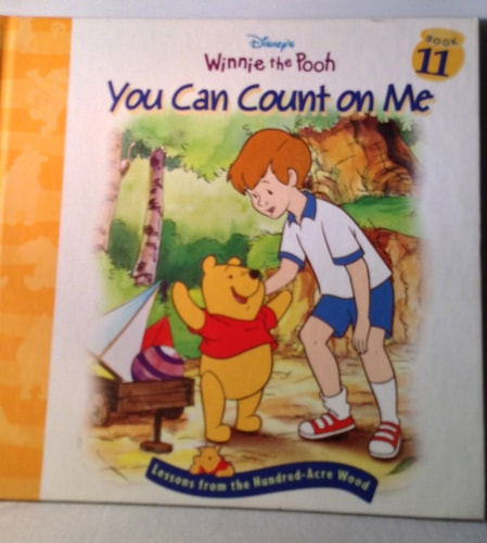 You can count on me (Lessons from the Hundred-Acre Wood)