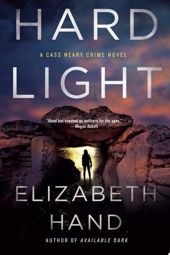 Hard Light: A Cass Neary Crime Novel