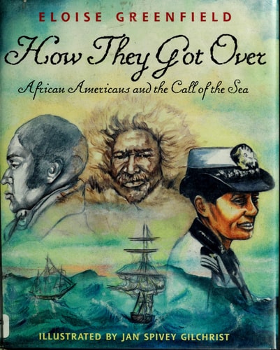 How They Got Over: African Americans and the Call of the Sea