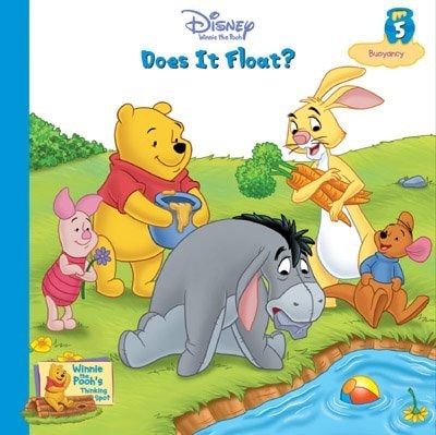 Does It Float? Vol. 5 Buoyancy (Winnie the Pooh's Thinking Spot Series)