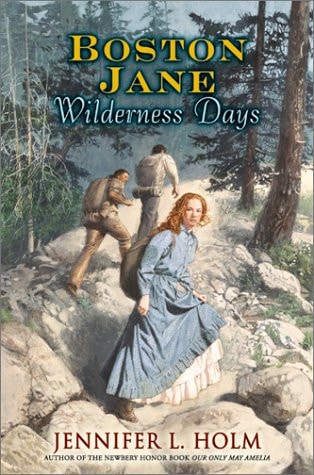 Boston Jane Series: Wilderness Days
