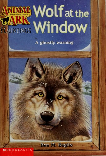 Wolf at the Window (Animal Ark Hauntings #7)