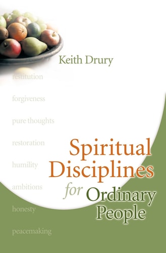 Spiritual Disciplines for Ordinary People