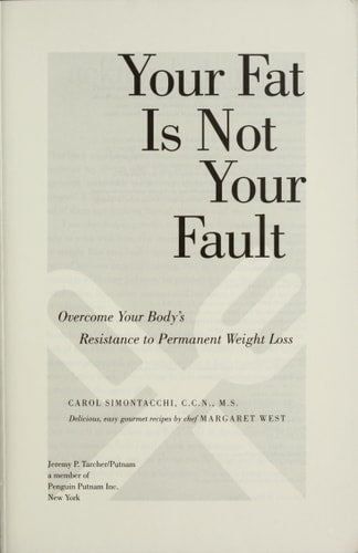 Your Fat Is Not Your Fault