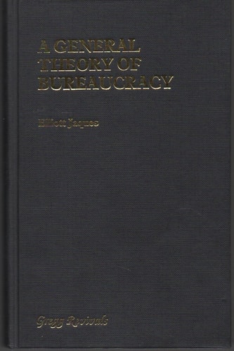 A General Theory Of Bureaucracy