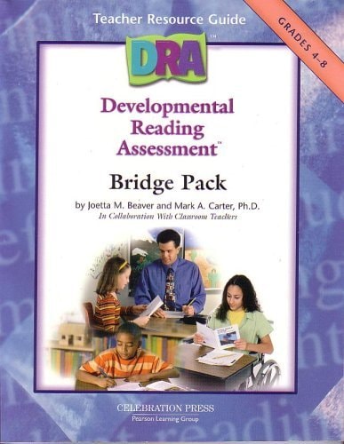 DRA (Developmental Reading Assessment) Bridge Pack Teacher Resource Guide (Only) Grades 4- 8
