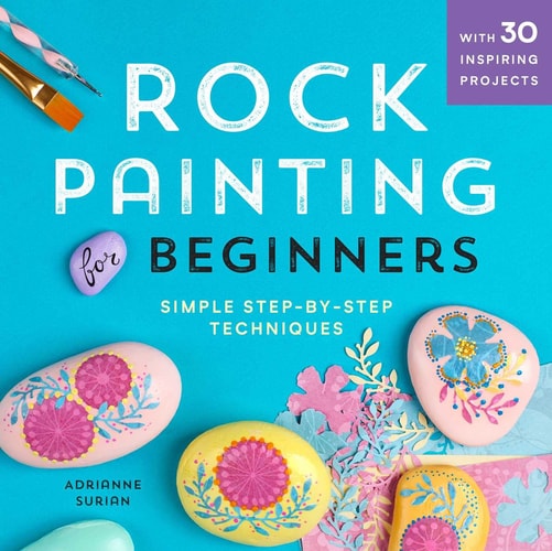 Rock Painting For Beginners Simple Step-by-Step Techniques