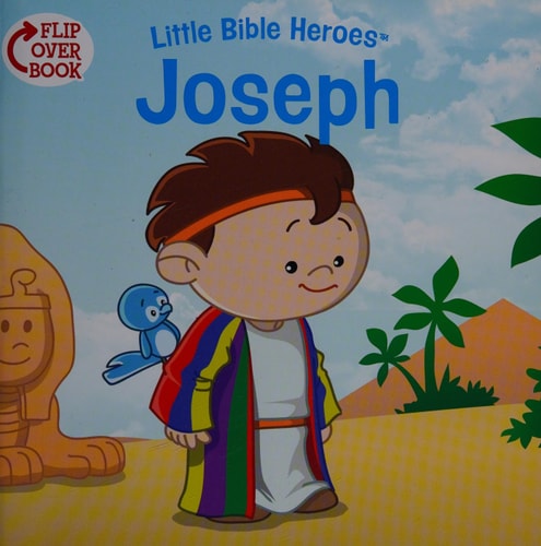 Joseph/The Good Samaritan Flip-Over Book (Little Bible Heroes™)