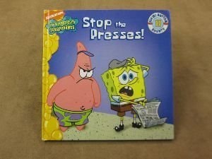 SpongeBob Squarepants Stop the Presses! (Bikini Bottom Bounty, Volume 11)