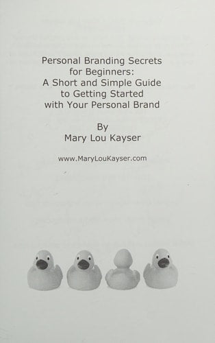 Personal Branding Secrets for Beginners: A Short and Simple Guide to Getting Started with Your Personal Brand (Short and Simple Series)