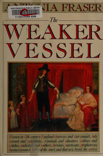 The Weaker Vessel