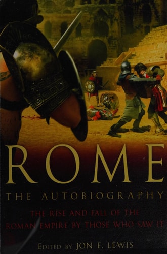Ancient Rome: The Autobiography