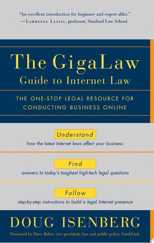 GigaLaw Guide to Internet Law