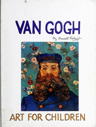 Vincent Van Gogh (Art for Children (Lippencott))